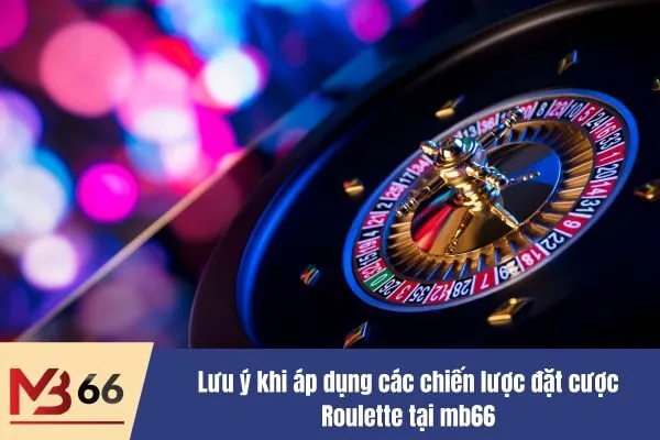 chiến lược đặt cược roulette